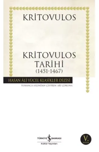 Kritovulos Tarihi (1451-1467) - Hasan Ali Yücel Klasikleri