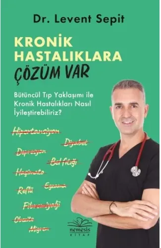 Kronik Hastalıklara Çözüm Var