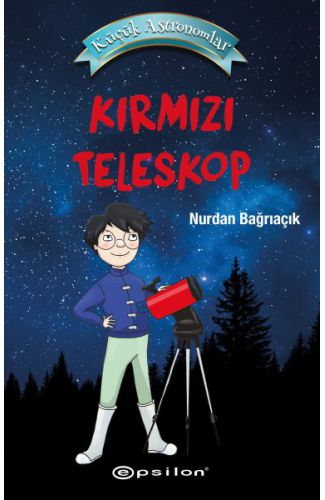 Küçük Astronomlar- Kırmızı Teleskop