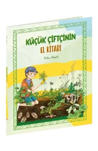 Küçük Çiftçinin El Kitabı