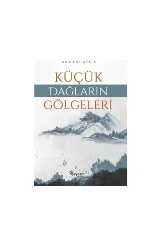 Küçük Dağların Gölgeleri