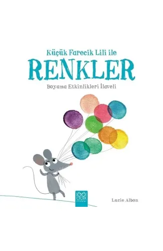 Küçük Farecik Lili ile - Renkler