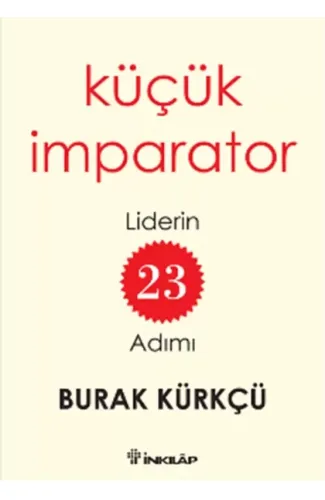 Küçük İmparator  Liderin 23 Adımı