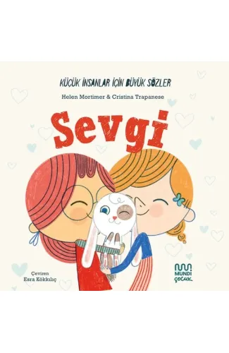 Küçük İnsanlar İçin Büyük Sözler: Sevgi