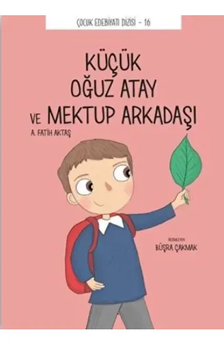 Küçük Oğuz Atay ve Mektup Arkadaşı