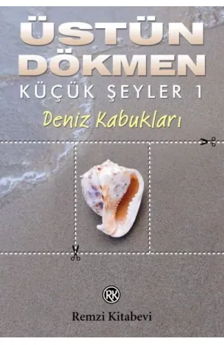 Küçük Şeyler 1 - Deniz Kabukları