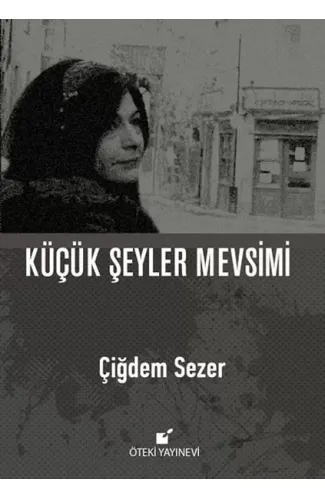 Küçük Şeyler Mevsimi (Ciltli)