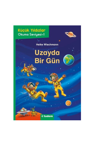 Küçük Yıldızlar: Uzayda Bir Gün