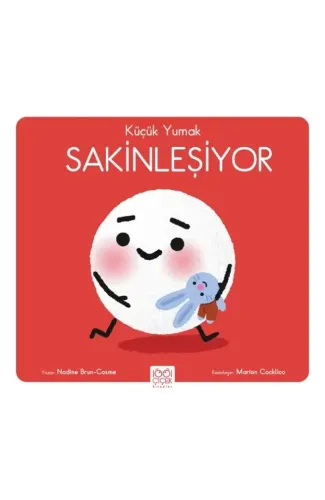 Küçük Yumak – Sakinleşiyor