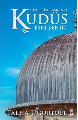 Kudüs 2-Eski Şehir