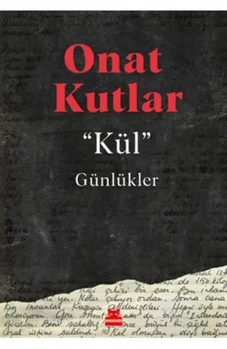 Kül - Günlükler