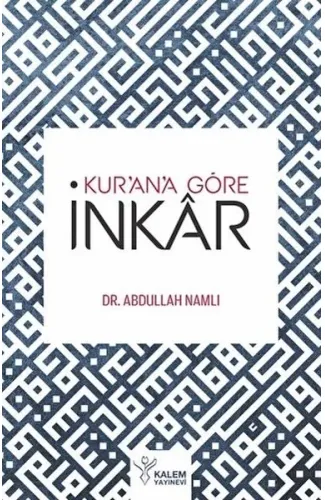 Kur'an'a Göre İnkar