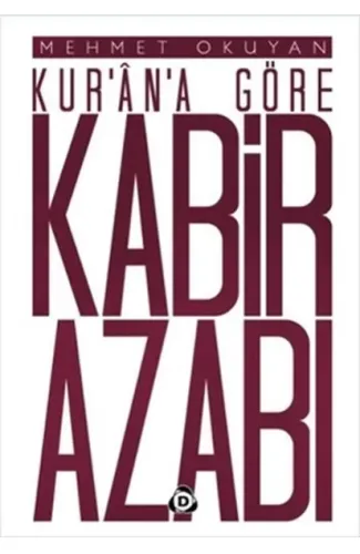 Kur'an'a Göre Kabir Azabı