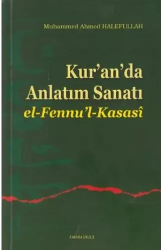 Kur'an'da Anlatım Sanatı El-Fennu'l-Kasasi