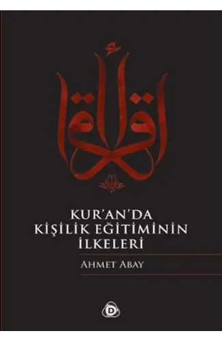 Kur'an'da Kişilik Eğitiminin İlkeleri