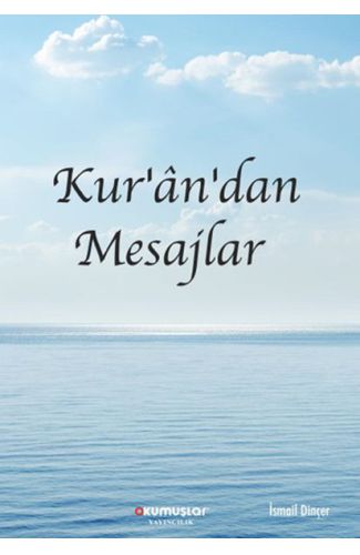 Kur’an’dan Mesajlar