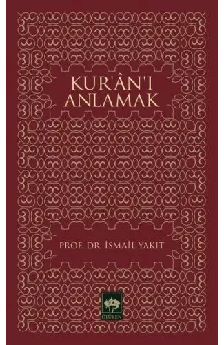 Kur’an’ı Anlamak