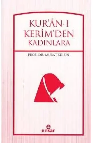 Kur'an-ı Kerim'den Kadınlara