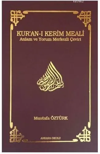 Kur’an-ı Kerim Meali Anlam ve Yorum Merkezli Çeviri (Cep Boy)