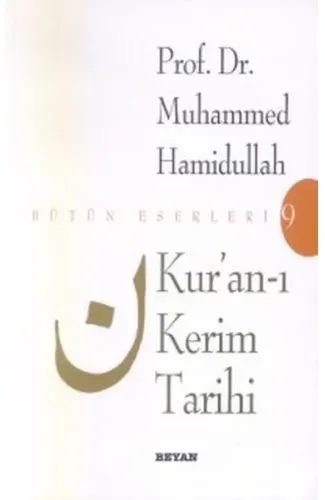 Kur’an-ı Kerim Tarihi Bütün Eserleri 9