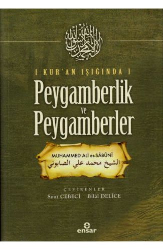 Kur'an Işığında Peygamberlik ve Peygamberler