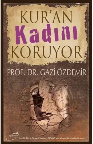 Kur'an Kadını Koruyor