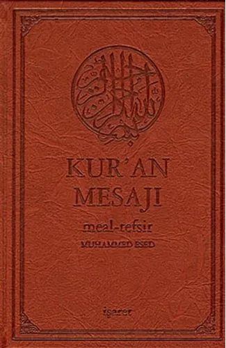 Kur'an Mesajı / Meal-Tefsir Mushaflı (Orta Boy-Şamua-Ciltli)