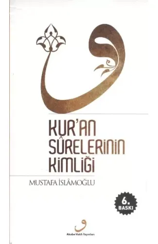 Kur'an Surelerinin Kimliği (Ciltsiz)