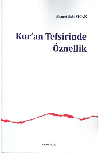 Kur’an Tefsirinde Öznellik