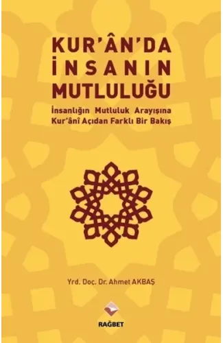 Kuran'da İnsanın Mutluluğu