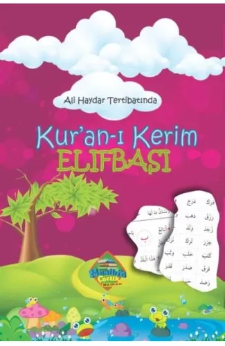 Kuranı Kerim Elifbası - Ali Haydar Tertibatında