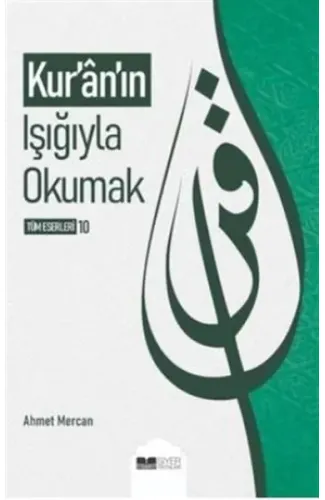 Kuranın Işığıyla Okumak