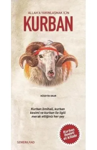 Kurban/Allah'a Yakınlaşmak İçin