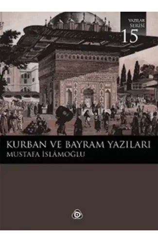 Kurban ve Bayram Yazıları