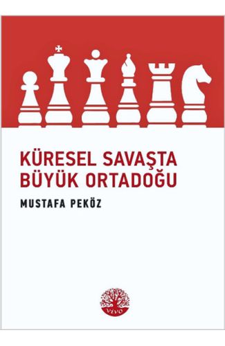 Küresel Savaşta Büyük Ortadoğu