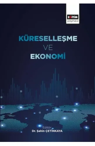 Küreselleşme ve Ekonomi