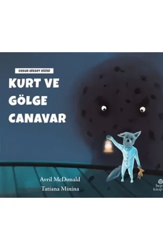 Kurt ve Gölge Canavar