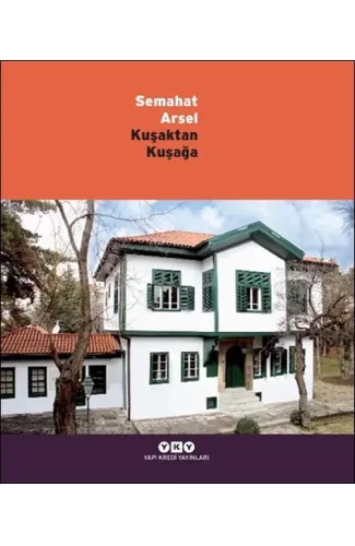 Kuşaktan Kuşağa - Semahat Arsel