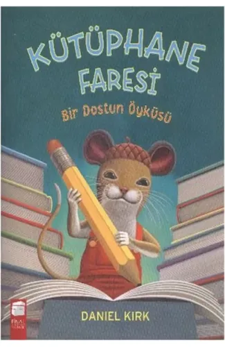 Kütüphane Faresi - Bir Dostun Öyküsü