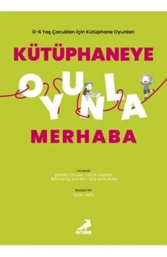 Kütüphaneye Oyunla Merhaba