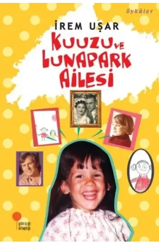 Kuuzu ve Lunapark Ailesi