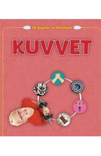 Kuvvet - İlk Bilgiler ve Deneyler