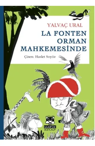 La Fonten Orman Mahkemesinde