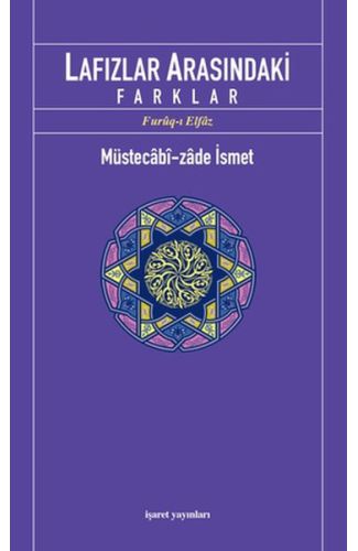 Lafızlar Arasındaki Farklar (Furuq-ı Elfaz)