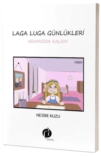 Laga Luga Günlükleri