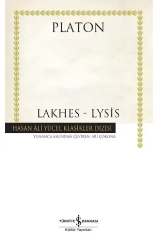 Lakhes-Lysis - Hasan Ali Yücel Klasikleri (Ciltli)