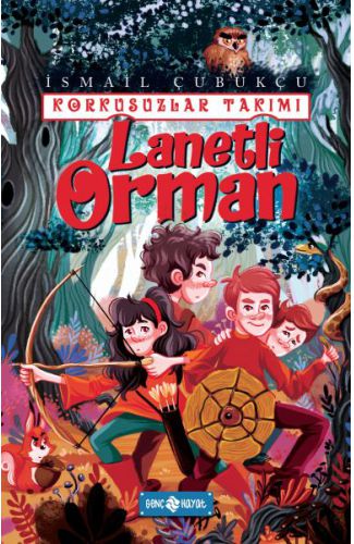 Lanetli Orman - Korkusuzlar Takımı 2