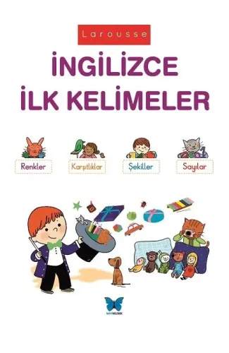 Larousse - İngilizce İlk Kelimeler