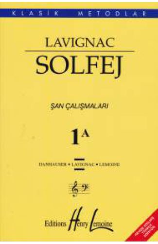 Lavıgnac Solfej 1A Şan Çalışmaları