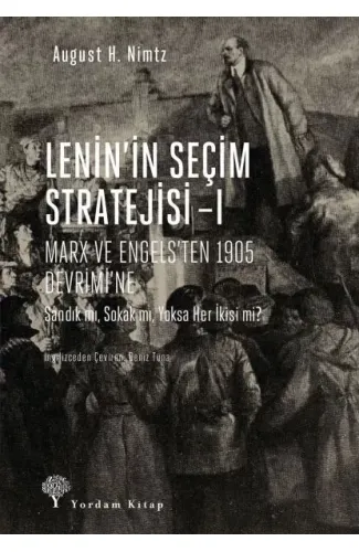 Lenin’in Seçim Stratejisi 1